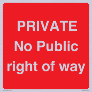 PRIVATE No Public right of way
